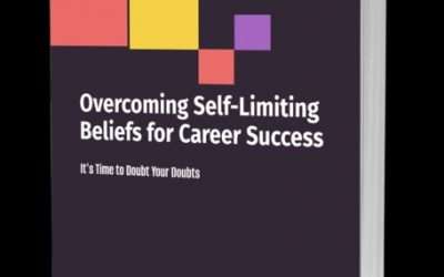 Overcoming Self-Limiting Beliefs for Career Success
